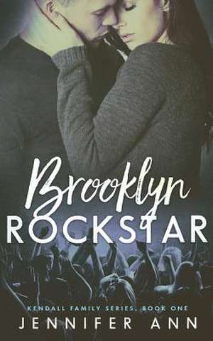 Brooklyn Rockstar de Jennifer Ann