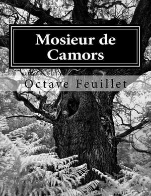 Mosieur de Camors de Octave Feuillet