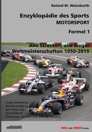 Enzyklopadie Des Sports - Motorsport - Formel 1 de Roland M. Weissbarth