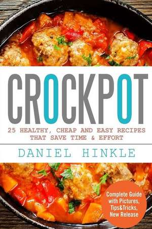 Crockpot de Daniel Hinkle