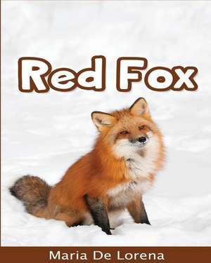 Red Fox de Maria De Lorena