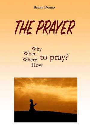 The Prayer de Beinsa Douno