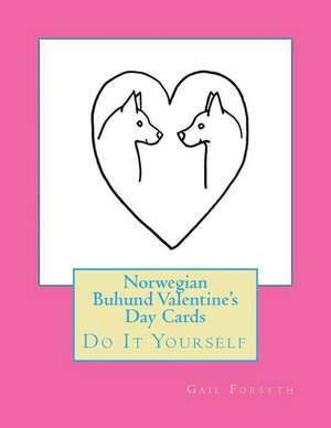 Norwegian Buhund Valentine's Day Cards de Gail Forsyth