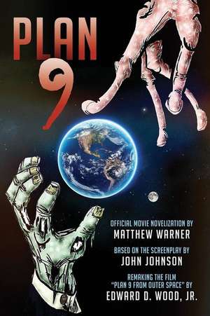 Plan 9 de Matthew Warner