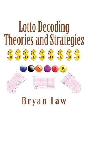 Lotto Decoding de Bryan Law