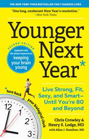 Younger Next Year de Chris Crowley