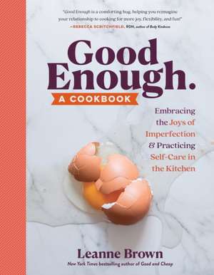 Good Enough de Leanne Brown