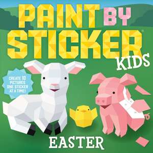 Paint by Sticker Kids: Easter de Workman Publishing