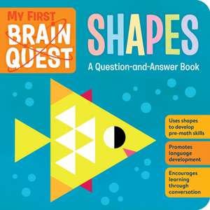 My First Brain Quest Shapes de Workman Publishing