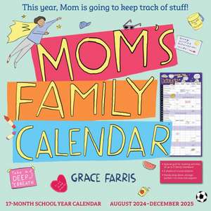 Mom's Family Wall Calendar 2024-2025 de Grace Farris