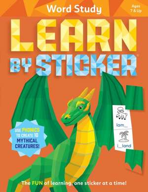 Learn by Sticker: Word Study de Workman Publishing