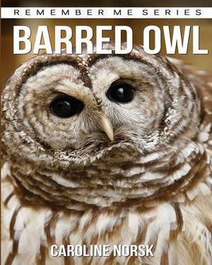 Barred Owl de Caroline Norsk