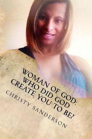 Woman of God de Christy Sanderson