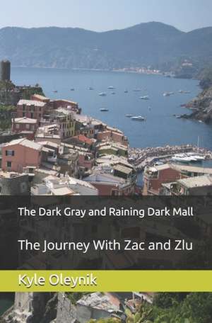 The Dark Gray and Raining Dark Mall de Kyle Oleynik