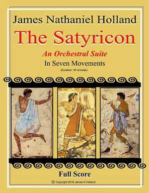 The Satyricon de James Nathaniel Holland