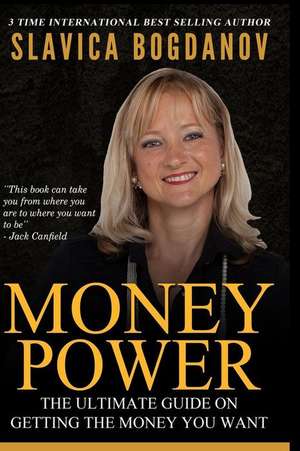 Money Power de Slavica Bogdanov