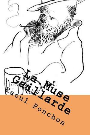 La Muse Gaillarde de Raoul Ponchon