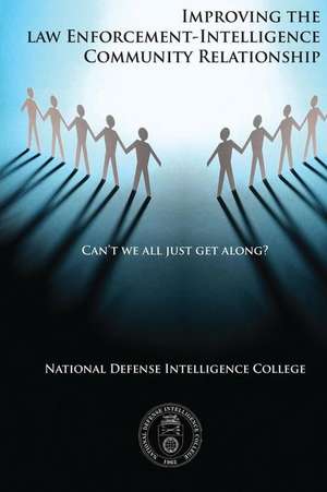 Can't We All Just Get Along? de National Defense Intelligence College