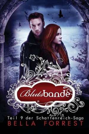 Das Schattenreich Der Vampire 9 de Bella Forrest