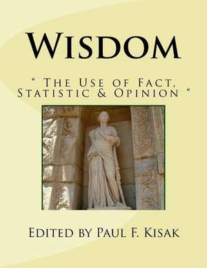 Wisdom de Edited by Paul F. Kisak