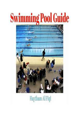 Swimming Pool Guide de Haytham Al Fiqi