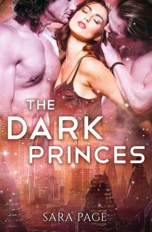 The Dark Princes de Sara Page