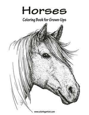 Horses Coloring Book for Grown-Ups 1 de Nick Snels