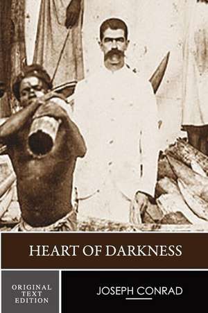 Heart of Darkness (Original Text Edition) de Joseph Conrad