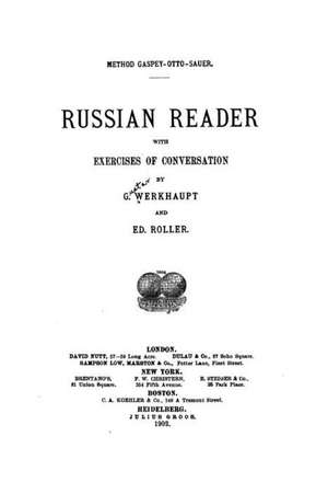 Russian Reader with Exercises of Conversation de G. Werkhaupt