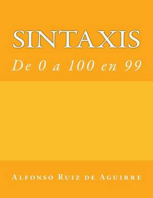 Sintaxis de Alfonso Ruiz de Aguirre