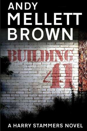 Building 41 de Andy Mellett-Brown