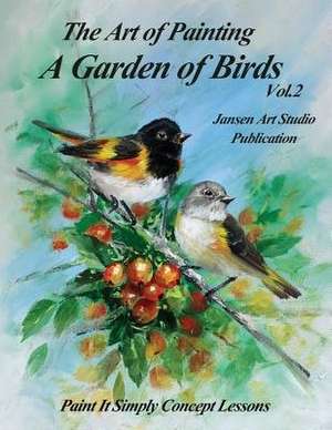 A Garden of Birds Volume 2 de David Jansen