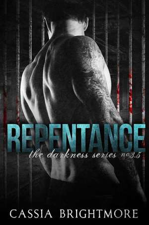 Repentance de Cassia Brightmore