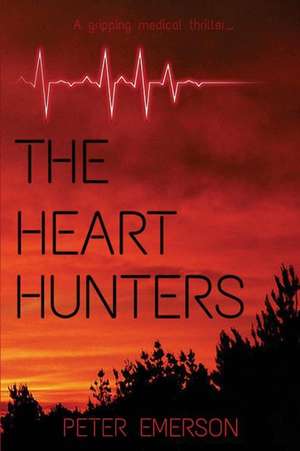 The Heart Hunters V3 de Dr Peter Emerson MD