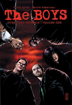 The Boys Oversized Hardcover Omnibus Volume 1 de Garth Ennis