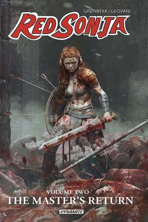 Red Sonja Vol. 2: The Masters Return de Torunn Grønbekk