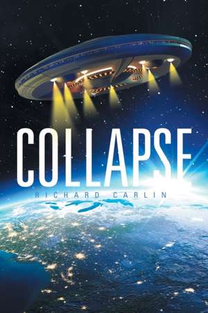 Collapse de Richard Carlin