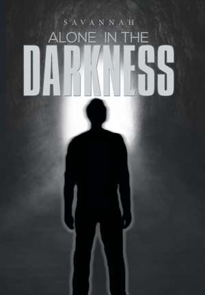 Alone in the Darkness de Savannah