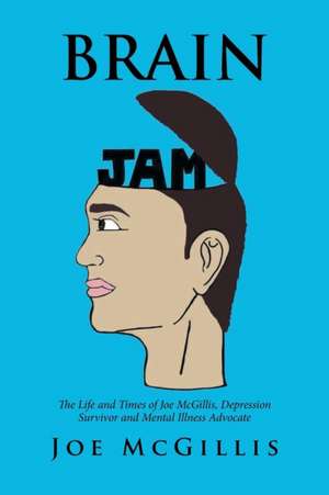 Brain Jam de Joe McGillis