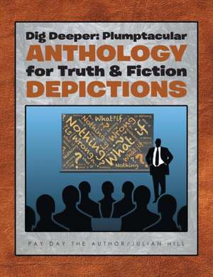 Dig Deeper de Pay Day the Author Julian Hill