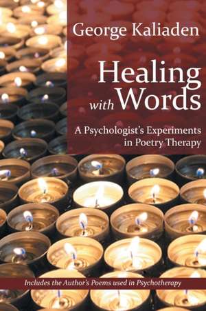 Healing with Words de George Kaliaden