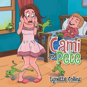 Cami and Pete de Lynette Collins