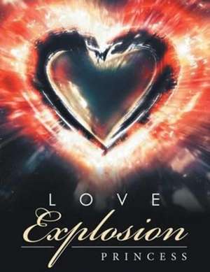 Love Explosion de Princess