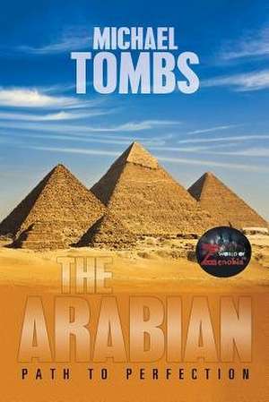 The Arabian de Michael Tombs