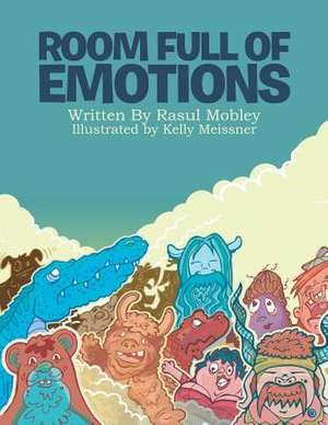 Room Full of Emotions de Mobley, Rasul