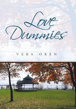 Love Dummies de Vera Oren