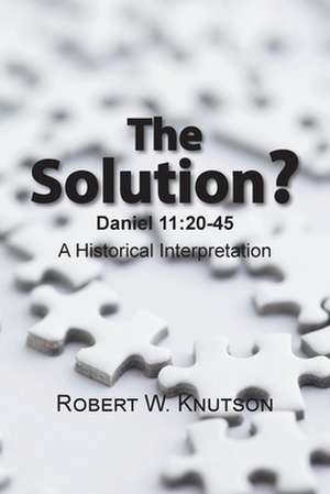 The Solution? de Robert Knutson