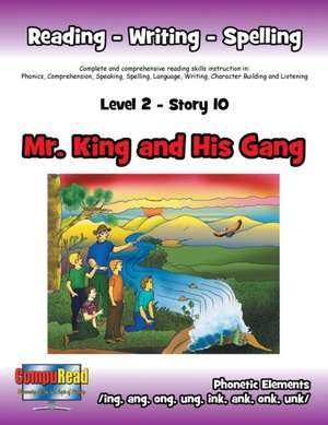 Level 2 Story 10-Mr. King and His Gang de Margaret W. Turner