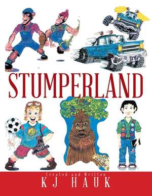 Stumperland de Hauk, Ken