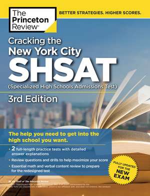 Cracking the New York City Shsat (Specialized High Schools Admissions Test), 3rd Edition de Princeton Review